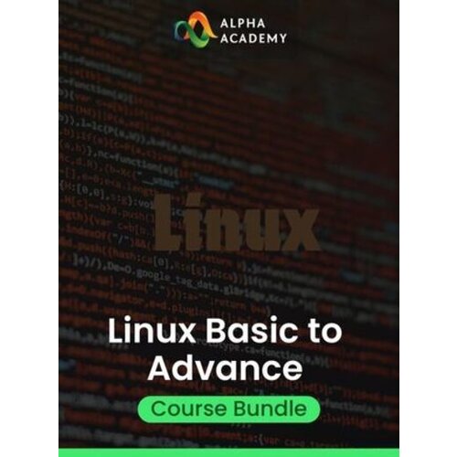 Alpha Academy Linux Basic to Advance Course Bundle (PC / Mobile) Key GLOBAL Cene