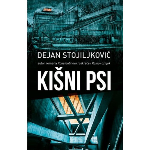 Laguna Dejan Stojiljković - Ki&amp;scaron;ni psi Slike