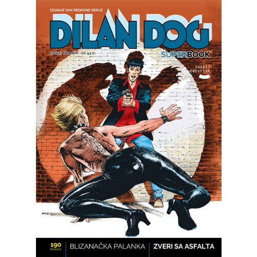 Veseli četvrtak Grupa autora - Dilan Dog superbook 69 - Blizanačka palanka / Zveri sa asfalta Cene