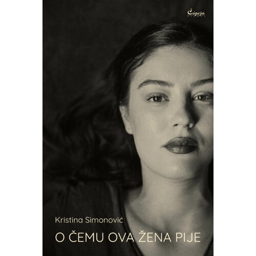 Čigoja Kristina Simonović - O čemu ova žena pije Slike