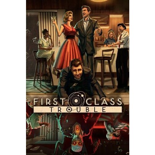  first class trouble (pc) steam key global Cene