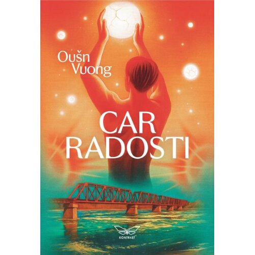 Kontrast izdava&amp;scaron;tvo Ou&amp;scaron;n Vuong - Car radosti Slike