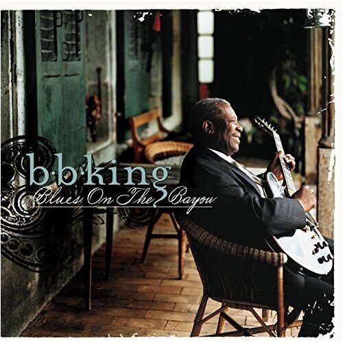  KING, B.B. - BLUES ON THE BAYOU Cene