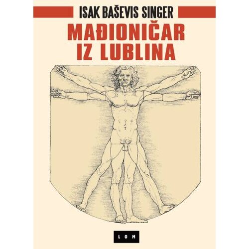 LOM Isak Ba&amp;scaron;evis Singer - Mađioničar iz Lublina+poklon knjiga Golem Slike