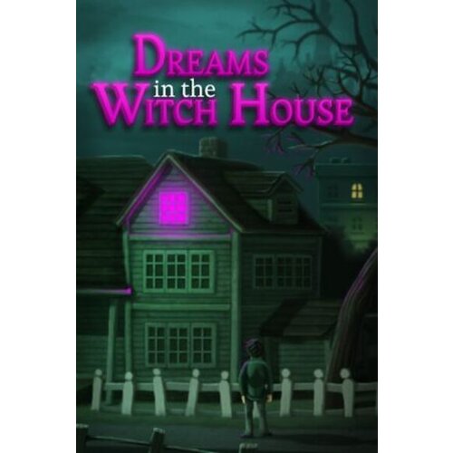 Steam Dreams in the Witch House (PC) Key GLOBAL Cene