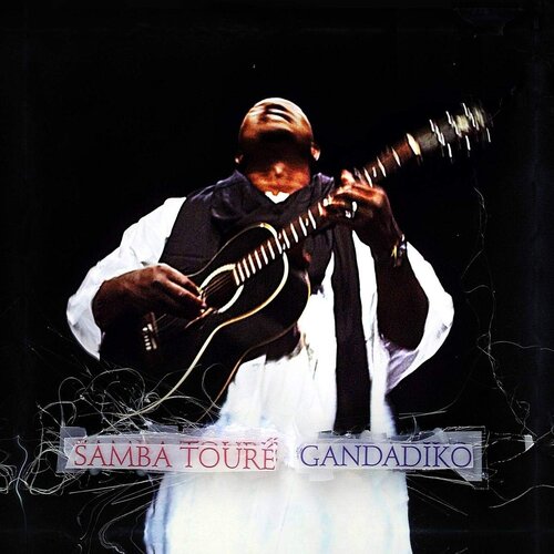 GLITTERBEAT SAMBA TOURE - Gandadiko Cene