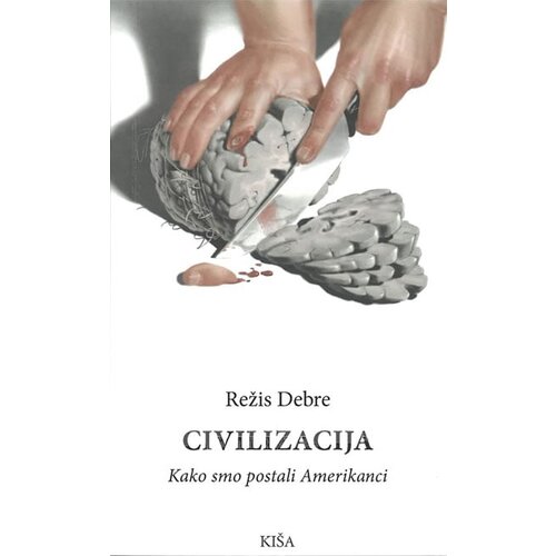 Kiša Režis Debre - Civilizacija Cene