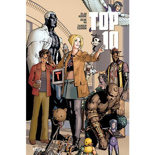 Fibra Alan Moore, Gene Ha, Zander Cannon
 - Top 10 - knjiga 1 Cene