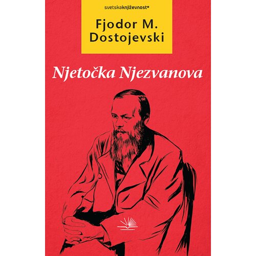 Nova knjiga Fjodor Mihailovič Dostojevski
 - Njetočka Njezvanova Cene
