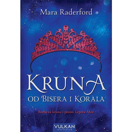 Vulkan Izdavaštvo kruna od bisera i korala Cene