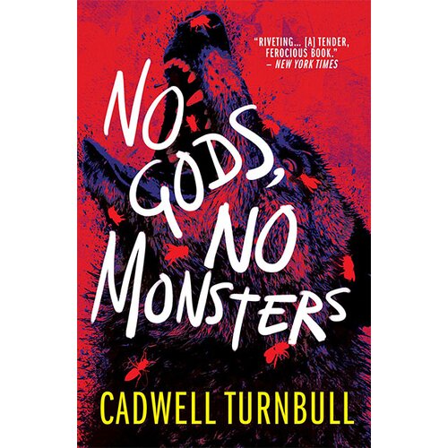 Titan Books Cadwell Turnbull - No Gods, No Monsters Slike