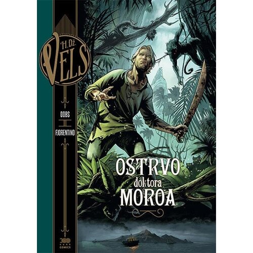 300 čuda Comics Dobs, Fabricio Fjorentino, H. Dž. Vels - Ostrvo doktora Moroa Cene