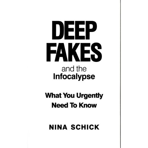 Octopus Nina Schick - Deep Fakes And The Infocalypse Cene