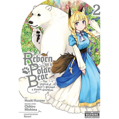 Diamond Comic Distributors Chihiro Mishima, Houki Kusano - Reborn as a Polar Bear, Vol. 2: The Legend of How I Became a Forest Guardian Cene