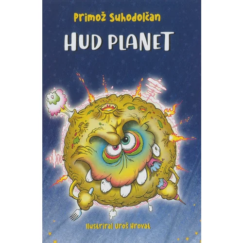 Suhodolčan Hud planet - Pozor, pravljice, 5.del