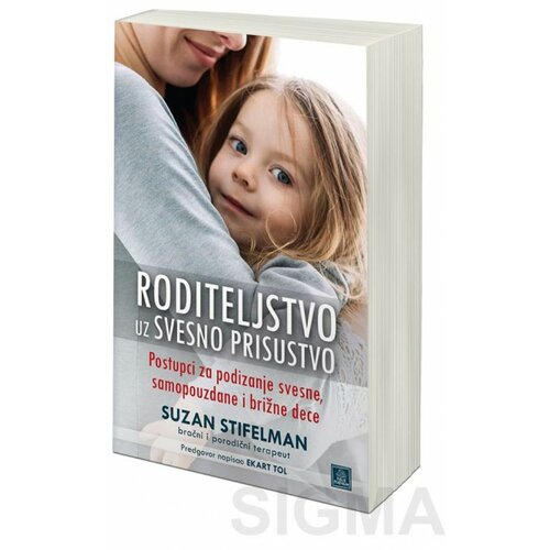 Publik Praktikum Suzan Stifelman - Roditeljstvo uz svesno prisustvo Cene