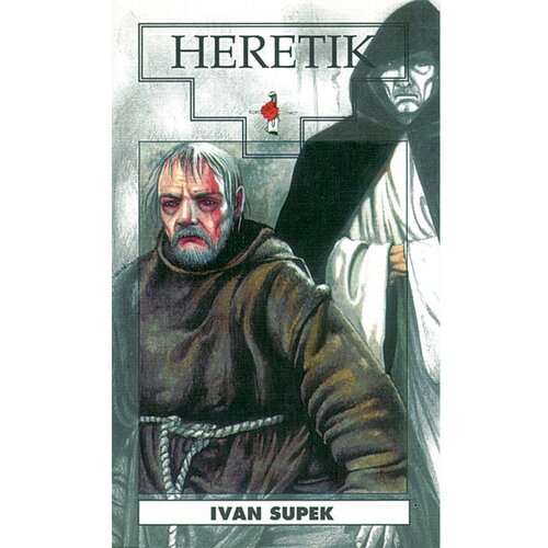 &amp;Scaron;kolska knjiga HERETIK- biblioteka HRVATSKI POVIJESNI ROMAN - Ivan Supek Slike