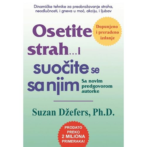 Verba Suzan Džefers - Osetite strah... I suočite se sa njim - dopunjeno i prerađeno izdanje Slike