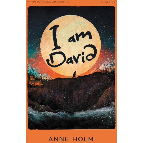 Harper Collins Publishers Ltd Anne Holm - I am David Slike