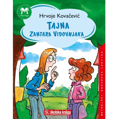 &amp;Scaron;kolska knjiga TAJNA ZANTARA VIDOVNJAKA - biblioteka MOJA KNJIGA - Hrvoje Kovačević Slike