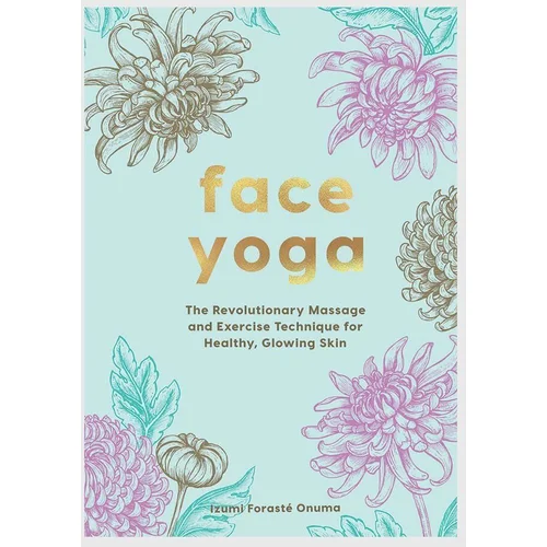 Inne Knjiga Face Yoga, Onuma Izumi