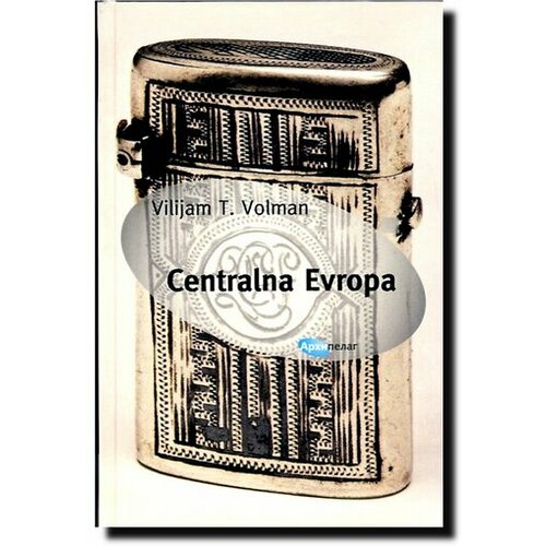Arhipelag Centralna Evropa - Vilijam T. Volman Cene