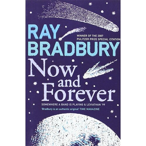 Harper Collins Publishers Ltd Ray Bradbury - Now Forever Cene