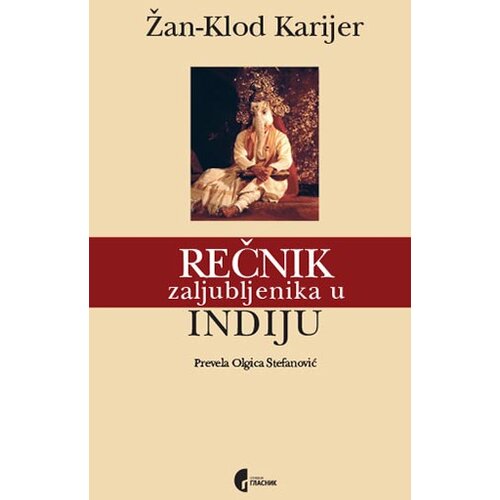 Službeni Glasnik Žan-Klod Karijer - Rečnik zaljubljenika u Indiju Cene