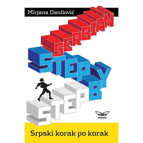 Kontrast izdavaštvo Mirjana Danilović - Step by Step Serbian - Srpski korak po korak Slike