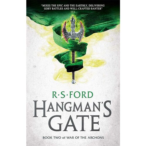 Titan Books R. S. Ford - Hangman&amp;#039;s Gate (War of the Archons 2) Slike