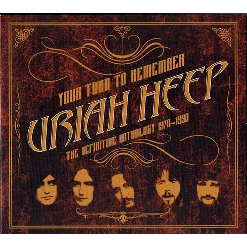 Uriah Heep Your Turn To Remember: The Definitive Anthology 1970-1990 (Remastered) (2 CD)