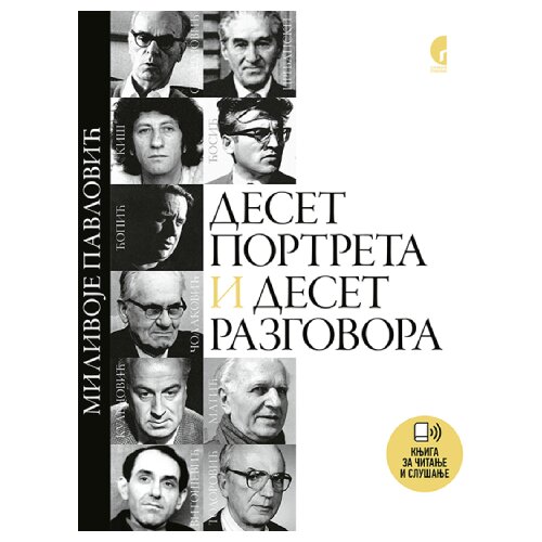Službeni Glasnik Milivoje Pavlović - Deset portreta i deset razgovora Slike