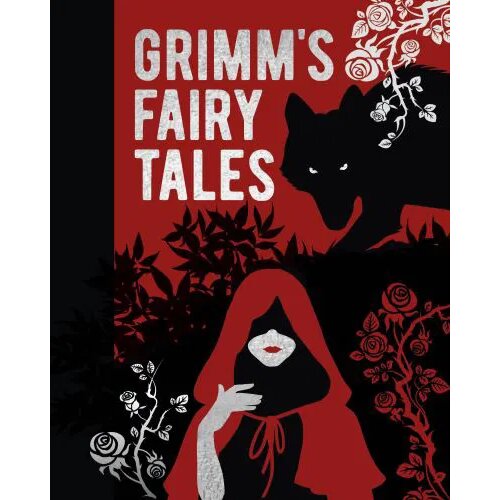 Arcturus Publishing Jacob Grimm, Wilhelm Grimm - Grimm&amp;#039;s Fairy Tales Slike