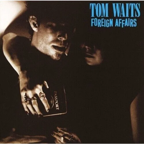 Tom Waits Foreign Affairs (Remastered) (LP)