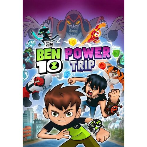Steam Ben 10: Power Trip Key GLOBAL Cene