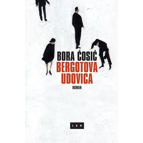 LOM Bora Ćosić - Bergotova udovica Cene