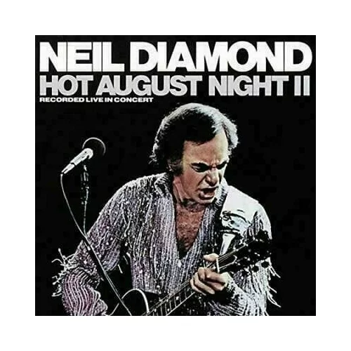 Neil Diamond - Hot August Night II (2 LP)