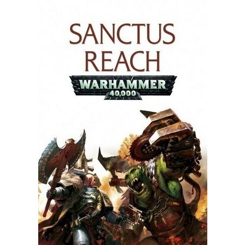  warhammer 40,000: sanctus reach - complete edition (pc) steam key global Cene