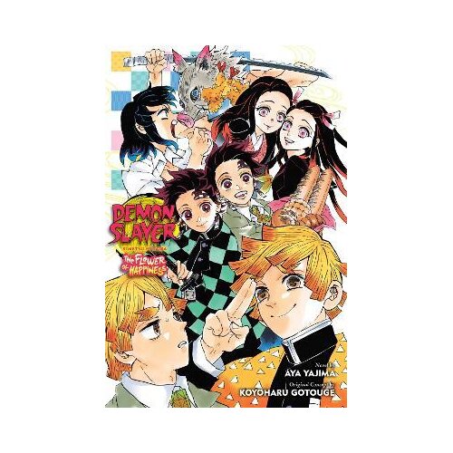VIZ Media Aya Yajima, Jocelyne Allen - Demon Slayer: Kimetsu no Yaiba - The Flower of Happiness Cene