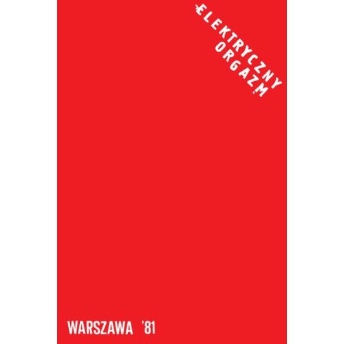  ELEKTRICNI ORGAZAM-WARSZAWA LP Cene