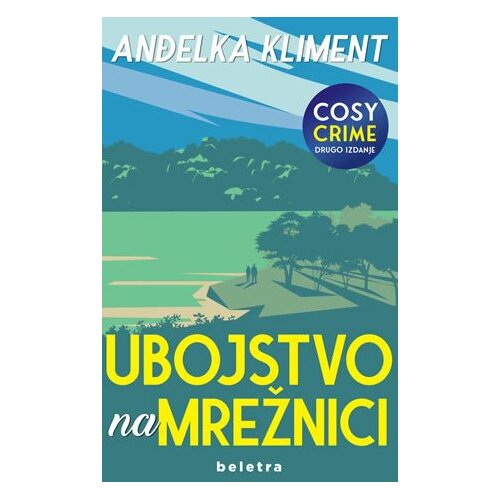 Beletra Ubojstvo na Mrežnici - Anđelka Kliment Slike