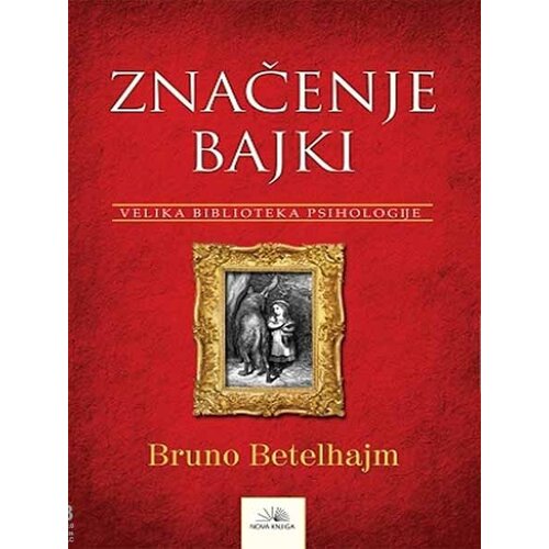Bruno ZNAČENJE BAJKI Slike