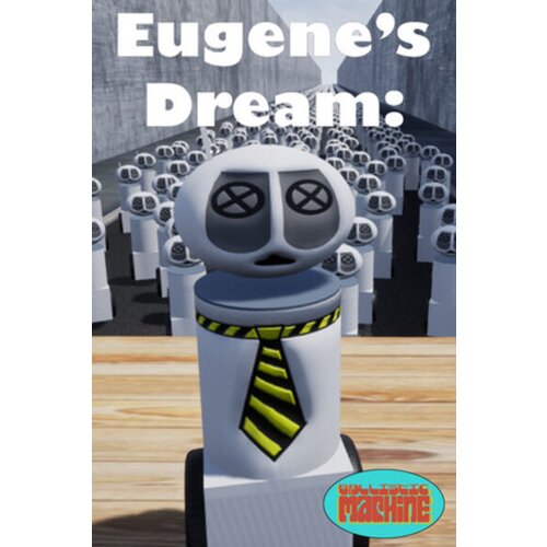 Steam Eugenes Dream The Daily Ins And Outs Of A Sane Robot In An Insane World (PC) Key GLOBAL Cene