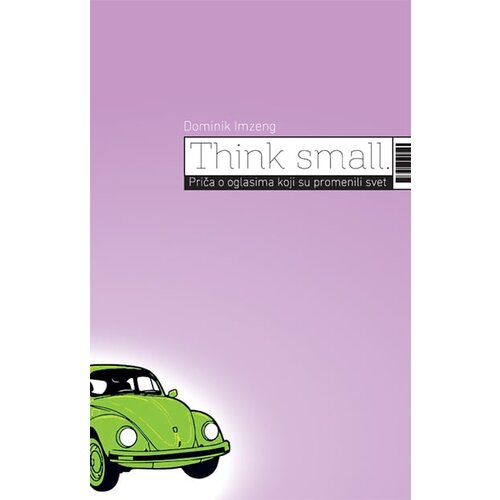 Red Box Dominik Imzeng - Think Small - priča o oglasima koji su promenili svet Cene