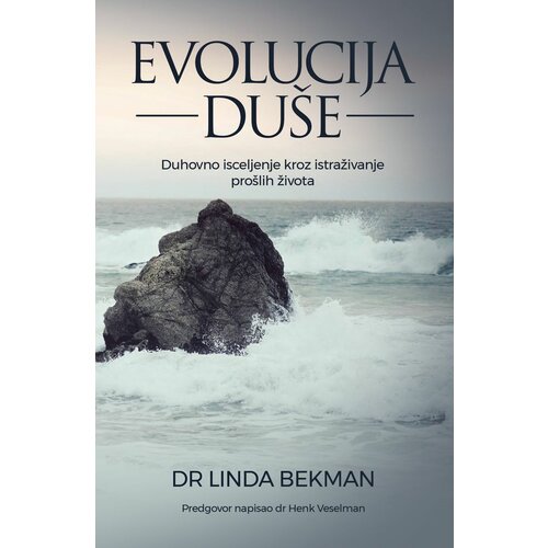 Publik Praktikum Evolucija duše - Dr Linda Bekman ( H0008 ) Cene