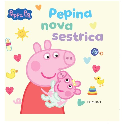Egmont Pujsa Pepa Pepina nova sestrica Cene