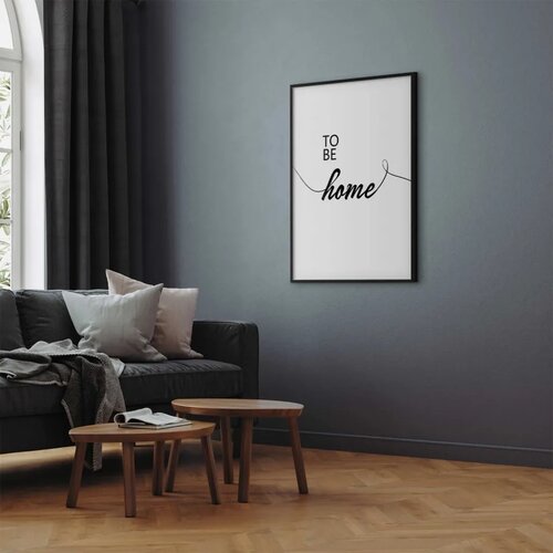  Plakat - To Be Home 60x90 Crni okvir Cene