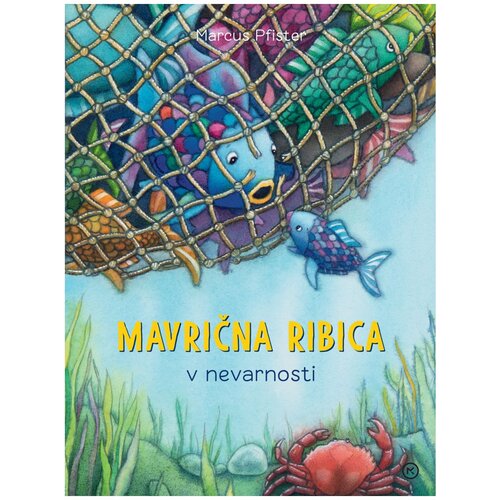 Mladinska Knjiga Mavrična ribica v nevarnosti Cene