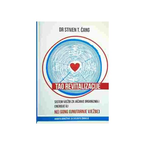 Advaita Čang
 - Tao revitalizacije Cene