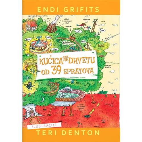 Propolis Books Endi Grifits,Teri Denton - Kućica na drvetu od 39 spratova Cene